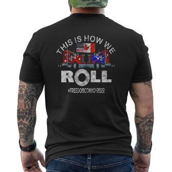 This Is How We Roll Freedom Convoy 2022 In Support Of Truckers Mandate Mens Back Print T-shirt | Mazezy