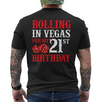 Rolling In Vegas For My 21St Birthday Las Vegas Birthday Mens Back Print T-shirt - Thegiftio UK