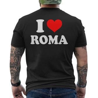Roma I Heart Roma I Love Roma Men's T-shirt Back Print - Monsterry CA