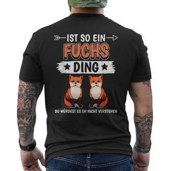 Rotfuchs Ist So Ein Fuchs Ding Foxes T-Shirt mit Rückendruck - Seseable