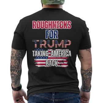Roughnecks For Trump Blue Collar Conservative Oil Rig Hand Men's T-shirt Back Print - Monsterry UK