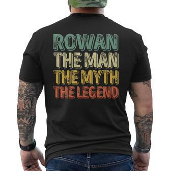 Rowan The Man The Myth The Legend First Name Rowan Men's T-shirt Back Print - Seseable