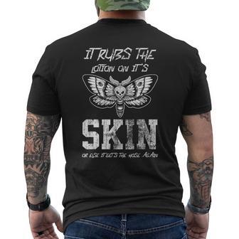 It Rubs Lotion On It's Skin Else It Gets The Hose Again Men's T-shirt Back Print - Monsterry UK