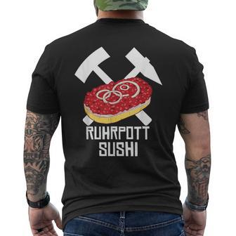 Ruhrpott Sushi Mettbrötchen For Mett Lovers Mett T-Shirt mit Rückendruck - Seseable