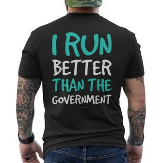 I Run Better Than The Government Running Men's T-shirt Back Print - Monsterry