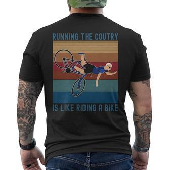 Running The Coutry Is Like Riding A Bike Joe Biden Vintage Men's T-shirt Back Print | Mazezy DE