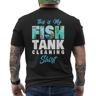 Saltwater Aquarium This Is My Fish Tank Cleaning Men's T-shirt Back Print - Thegiftio UK