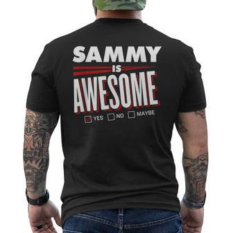 Sammy Is Awesome Family Friend Name Men's T-shirt Back Print - Seseable