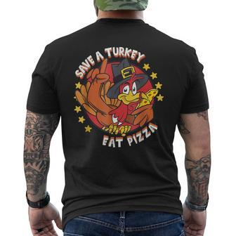Save A Turkey Eat Pizza Vegan Thanksgiving Costume Men's T-shirt Back Print - Seseable