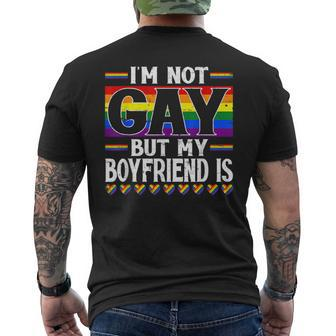 Say Gay I'm Not Gay But My Boyfriend Is Lgbt Pride Month Men's T-shirt Back Print - Thegiftio UK