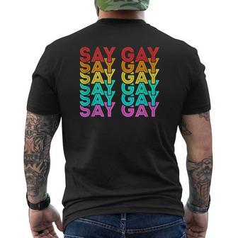 Say Gay Say Gay Pride LGBT Mens Back Print T-shirt - Thegiftio UK