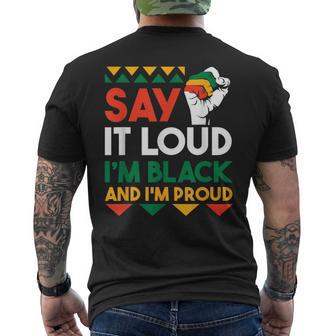 Say It Loud I'm Black & I'm Proud Black History Month Men's T-shirt Back Print - Thegiftio UK