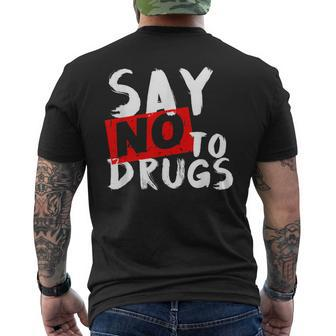 Say No To Drugs Drug Awareness Men's T-shirt Back Print - Monsterry CA