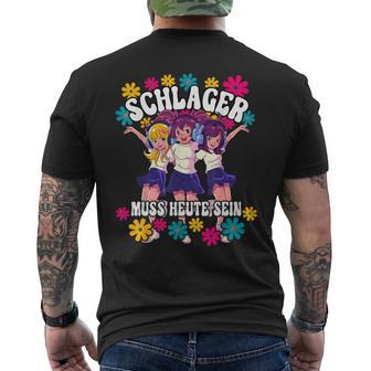 Schlager Muss Heute Sein T-Shirt mit Rückendruck - Geschenkecke