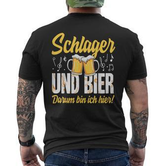 Schlager Und Bier Darum Bin Ich Hier Schlagerparty Costume T-Shirt mit Rückendruck - Seseable