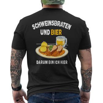 Schweinefraten Bayrisch Brotzeit In Der Wirtschaft T-Shirt mit Rückendruck - Geschenkecke