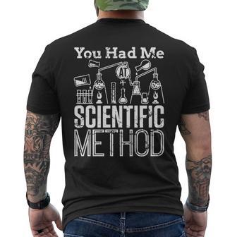 You Had Me At Scientific Method Men's T-shirt Back Print - Monsterry UK