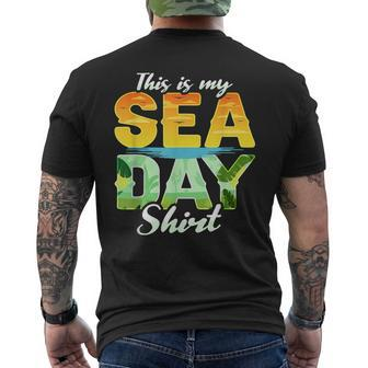 This Is My Sea Day Cruise Family Matching Cruising Men's T-shirt Back Print - Seseable