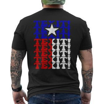 Secede Texas Exit Texit Make Texas A Country Again Texas Men's T-shirt Back Print - Monsterry