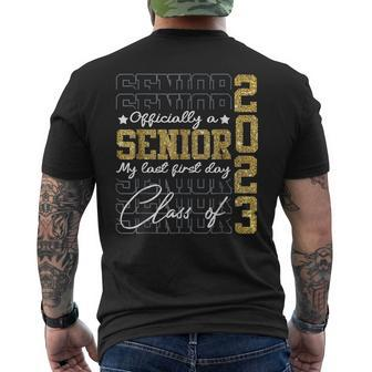 Senior 2023 Graduation My Last First Day Of Class Of 2023 V2 Mens Back Print T-shirt - Thegiftio UK