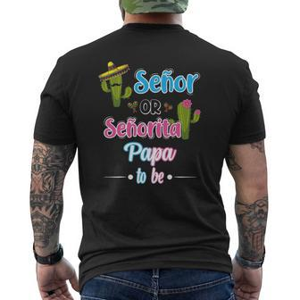 Senor Or Senorita Papa To Be Mexican Fiesta Gender Reveal Mens Back Print T-shirt | Mazezy CA