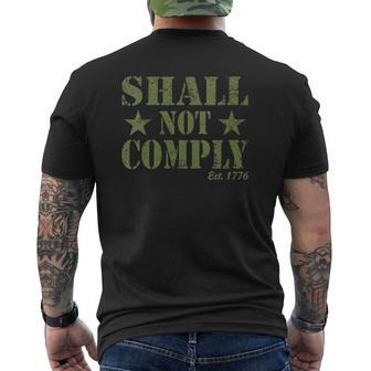 I Shall Not Comply Est 1776 Will Not Comply Distressed Mens Back Print T-shirt - Thegiftio UK