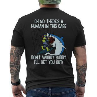 Shark Cage I'll Get You Out Buddy Scuba Diving Men's T-shirt Back Print - Monsterry