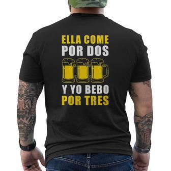 She Eats For Two And I Drink For Three Spanish Mens Back Print T-shirt | Mazezy