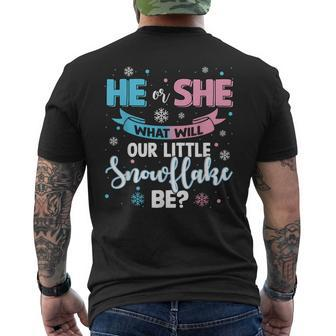 He Or She What Will Our Little Snowflake Be Gender Reveal Men's T-shirt Back Print - Seseable