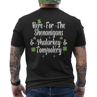 Here For The Shenanigans Malarkey And Tomfoolery Men's T-shirt Back Print - Monsterry CA