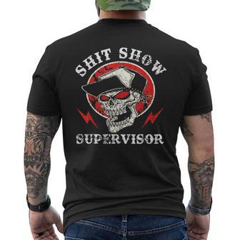 Shit Show Supervisor Skull Men's T-shirt Back Print | Mazezy