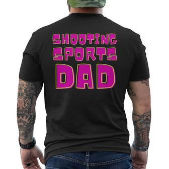 Shooting Sports Dad Shooting Sports Fathers Day Sports Men's T-shirt Back Print - Thegiftio UK
