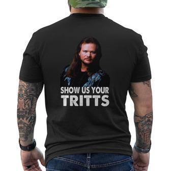 Show Us Your Tritts Portrait Art Mens Back Print T-shirt - Thegiftio UK
