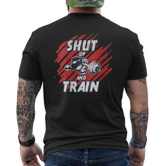 Shut Up And Train Inspirational Workout Gym Quote Mens Back Print T-shirt | Mazezy