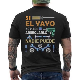 Si El Yayo No Puede Arreglarlo Nadie Puede Camiseta Hombre Estampado Espalda - Regaloses