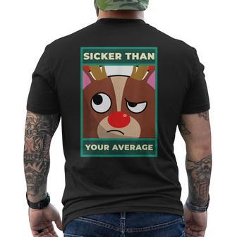Sicker Than Your Average On Stupid Face For Sick Men's T-shirt Back Print - Monsterry