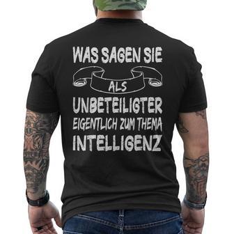 Was Sie Als Unbetigter Zum Thema Intelligence T-Shirt mit Rückendruck - Seseable