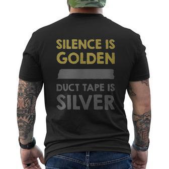 Silence Is Golden Mens Back Print T-shirt - Thegiftio UK