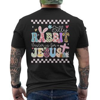 Silly Rabbit Easter Is For Jesus Cute Bunny Easter Day Men's T-shirt Back Print - Seseable