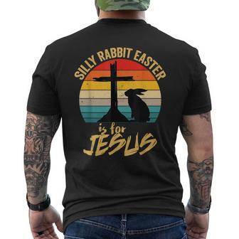 Silly Rabbit Easter Is For Jesus Vintage Jesus Easter Rabbit Men's T-shirt Back Print - Monsterry AU