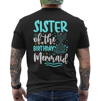 Sister Of The Birthday Mermaid Family Matching Party Squad Men's T-shirt Back Print | Mazezy UK