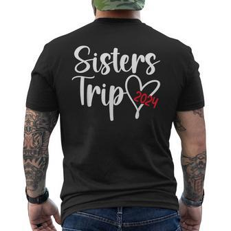 Sisters Trip 2024 Vacation Travel Sisters Weekend Men's T-shirt Back Print - Thegiftio UK