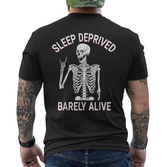 Skeleton Sleep Deprived Barely Alive Men's T-shirt Back Print | Mazezy AU