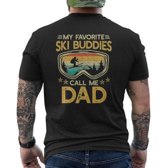 Skiing My Favorite Ski Buddies Call Me Dad Snow Mens Back Print T-shirt | Mazezy AU