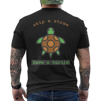 Skip The Straw And Save A Turtle Meme T Men's T-shirt Back Print - Monsterry
