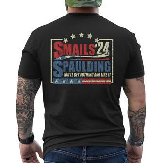 Smails Spaulding'24 You'll Get Nothing And Like It Men's T-shirt Back Print - Seseable