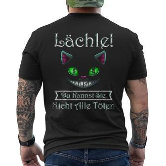 Smile Du Kannst Sie Nicht Alle Töten Cheshire Cat Black T-Shirt mit Rückendruck - Seseable