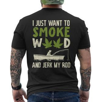 Smoke Weed And Jerk My Rod Fishing Cannabis 420 Stoner Dad Men's T-shirt Back Print - Monsterry