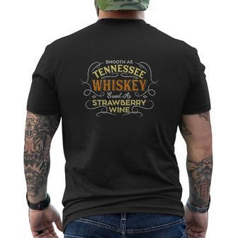 Smooth As Tennessee Whiskey Sweet As Strawberry Wine Mens Back Print T-shirt - Thegiftio UK