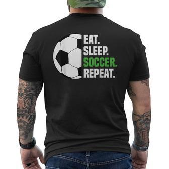 Soccer Player Soccer Lover Eat Sleep Soccer Repeat Men's T-shirt Back Print - Seseable